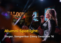 Alumni Spotlight: Singer, Songwriter Ginny Swanson '16  Alumni Spotlight: Singer, Songwriter Ginny Swanson '16