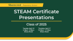 STEAM Certificate Presentations, April 15 & 17 STEAM Certificate Presentations, April 15 & 17