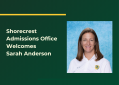Shorecrest Admissions Office Welcomes Sarah Anderson  Shorecrest Admissions Office Welcomes Sarah Anderson
