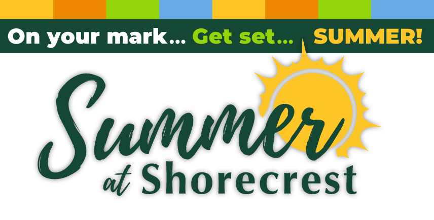 Summer at Shorecrest