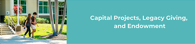 Capital Endowment and Legacy Giving